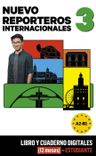 Nuevo Reporteros internacionales 3 (B1) – Libro/Cuaderno digitales – Estudiante (12 meses)