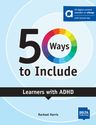 50 Ways to Include Learners with ADHD + allango.net