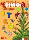Divíci 1 – Český jazyk A/S – učitelská učebnice 3. díl [tištěná]