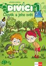 Divíci 1 – Člověk a jeho svět – učitelská učebnice 1. díl [tištěná]