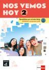 Nos Vemos hoy 2 (A2) – učebnice s pracovním sešitem + MP3/Videa ke stažení + žák. licence (24 měsíců)
