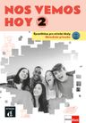 Nos Vemos hoy 2 (A2) – metodická příručka [elektronická + MP3/Videa ke stažení] + učitelská licence (24 měsíců)