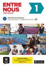 Entre nous 1 (A1) Tout en un – Éd. hybride – Livre de l'éleve + Cahier d'exercices+ Espacevirtuel (12 mois)
