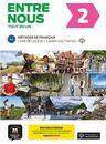 Entre nous 2 (A2) Tout en un – Éd. hybride – Livre de l'éleve + Cahier d'exercices+ Espacevirtuel (12 mois)