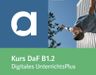 Kurs DaF B1.2 – Digitales UnterrichtsPlus – Unterrichtshandbuch allango
