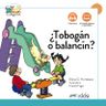 Colega lee 1.2 (A1.1) – ?Tobogán o balancín? – Libro + MP3 descargable