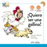 Colega lee 1.3 (A1.1) – !Quiero ser una gallina! – Libro + MP3 descargable