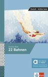 22 Bahnen (A2-B1) – Hybride Ausgabe – Buch + MP3 allango.net + Lizenz (24 Monate)