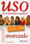 Uso de la gramática espaňola Junior – avanzado – Libro del alumno
