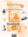 Deutsch mit Max 1 (A1.1) – metodická příručka [tištěná]