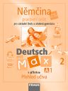 Deutsch mit Max 2 (A1.2) – pracovní sešit