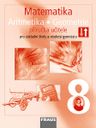 Matematika 8 Aritmetika + Geometrie – metodická příručka [tištěná]