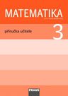 Matematika – metoda prof. Hejný 3 – metodická příručka [tištěná] (původní vydání)