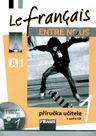 Le français Entre nous 1 (A1.1) – metodická příručka [tištěná] + CD Audio