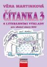 Čítanka 3 s literárními výklady pro učební obory SOU /V. Martinková/