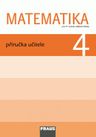Matematika – metoda prof. Hejný 4 – metodická příručka [tištěná] (původní vydání)