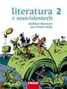 Literatura v souvislostech pro SŠ 2 – učebnice