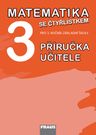 Matematika se Čtyřlístkem 3 – metodická příručka [tištěná]